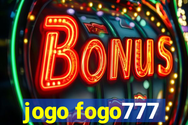 jogo fogo777